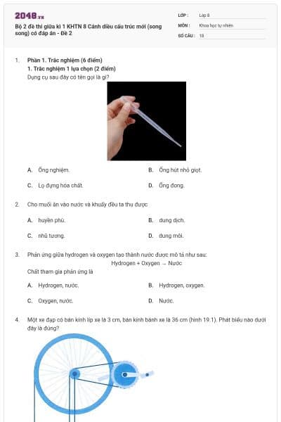 Bộ 2 đề thi giữa kì 1 KHTN 8 Cánh diều cấu trúc mới (song song) có đáp án - Đề 2