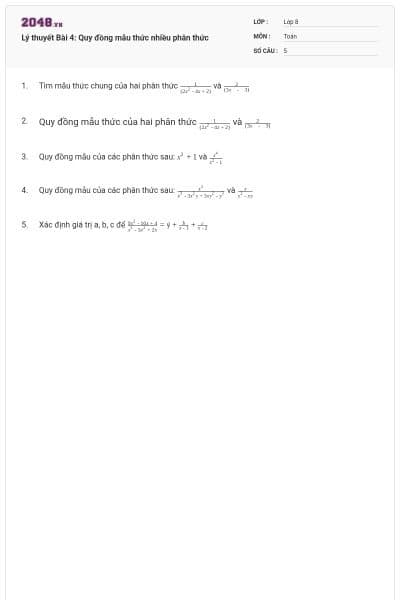 Lý thuyết Bài 4: Quy đồng mẫu thức nhiều phân thức