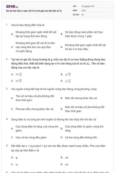 Đề thi thử Vật Lí năm 2019 có lời giải chi tiết (Đề số 5)