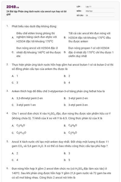 24 Bài tập Phản ứng tách nước của ancol cực hay có lời giải