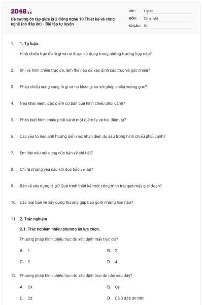 Đề cương ôn tập giữa kì 2 Công nghệ 10 Thiết kế và công nghệ (có đáp án) - Bài tập tự luyện