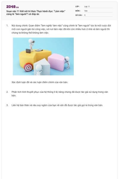 Soạn văn 11 Kết nối tri thức Thực hành đọc: “Làm việc” cùng là “làm người”! có đáp án