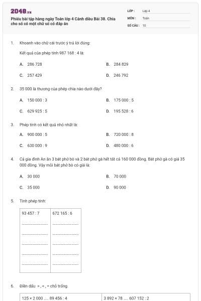 Phiếu bài tập hàng ngày Toán lớp 4 Cánh diều Bài 38. Chia cho số có một chữ số có đáp án