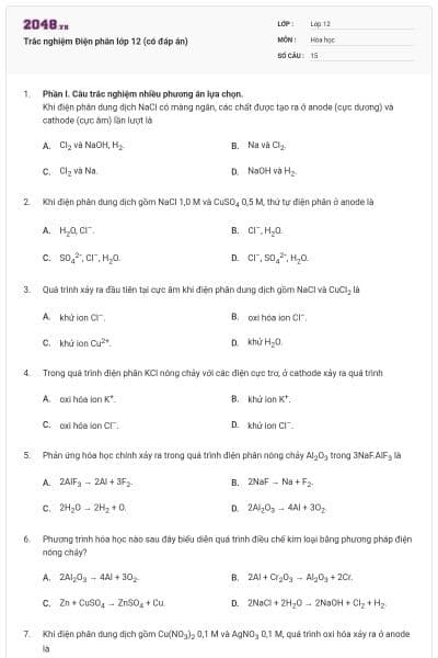 Trắc nghiệm Điện phân lớp 12 (có đáp án)