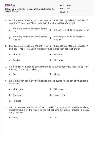 Trắc nghiệm: Luyện tập vận dụng kết hợp các thao tác lập luận có đáp án