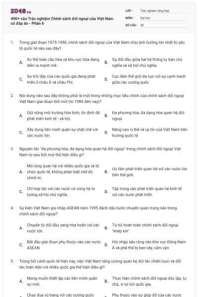 400+ câu Trắc nghiệm Chính sách đối ngoại của Việt Nam có đáp án - Phần 6