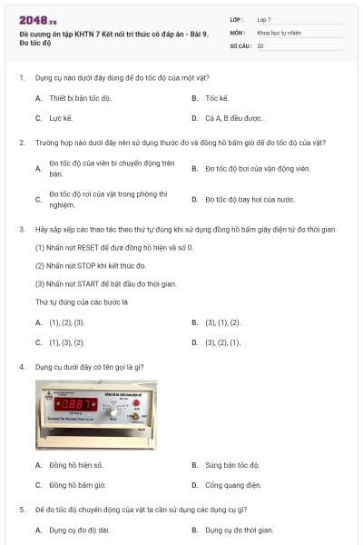 Đề cương ôn tập KHTN 7 Kết nối tri thức có đáp án - Bài 9. Đo tốc độ