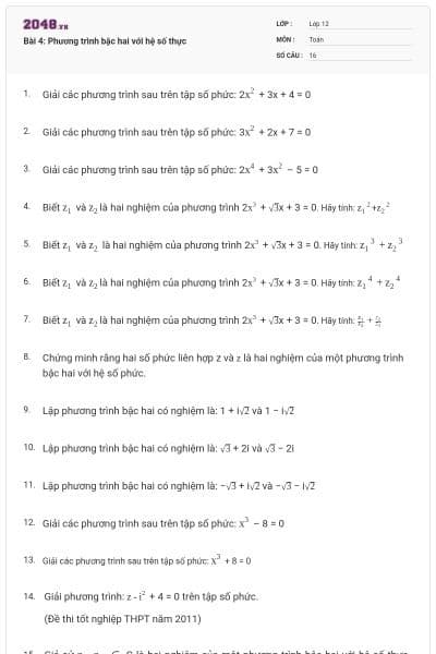 Bài 4: Phương trình bậc hai với hệ số thực