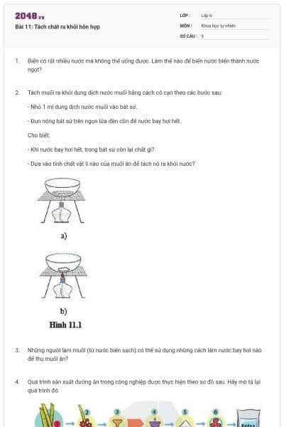 Bài 11: Tách chất ra khỏi hỗn hợp