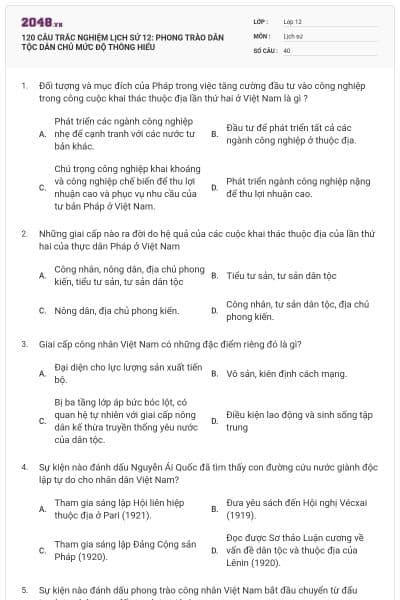 120 CÂU TRẮC NGHIỆM LỊCH SỬ 12: PHONG TRÀO DÂN TỘC DÂN CHỦ MỨC ĐỘ THÔNG HIỂU
