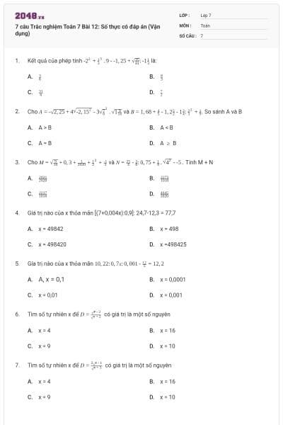 7 câu Trắc nghiệm Toán 7 Bài 12: Số thực có đáp án (Vận dụng)