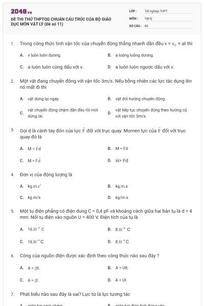 ĐỀ THI THỬ THPTQG CHUẨN CẤU TRÚC CỦA BỘ GIÁO DỤC MÔN VẬT LÝ (Đề số 11)