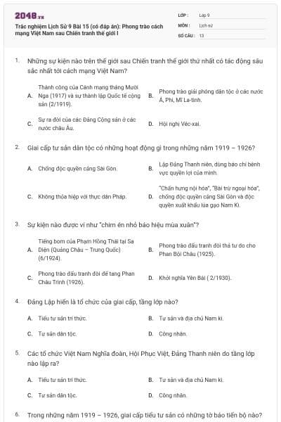 Trắc nghiệm Lịch Sử 9 Bài 15 (có đáp án): Phong trào cách mạng Việt Nam sau Chiến tranh thế giới I