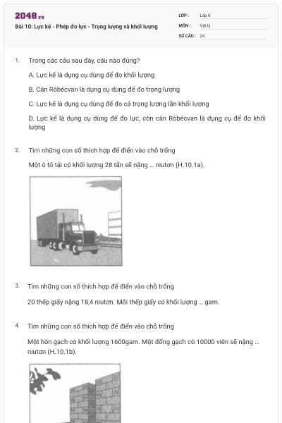 Bài 10: Lực kế - Phép đo lực - Trọng lượng và khối lượng