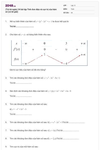 (Trả lời ngắn) 34 bài tập Tính đơn diệu và cực trị của hàm số (có lời giải)