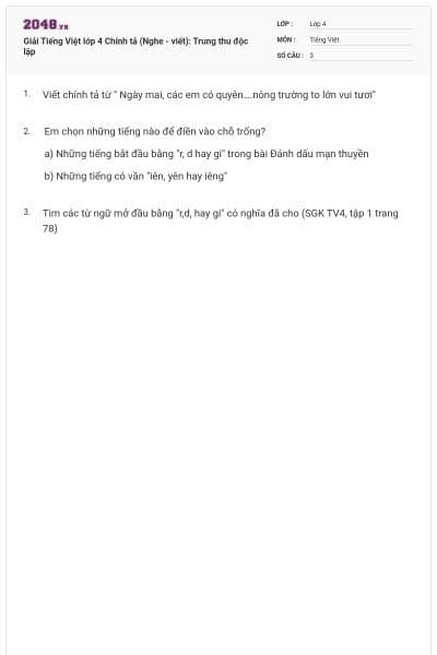 Giải Tiếng Việt lớp 4 Chính tả (Nghe - viết): Trung thu độc lập