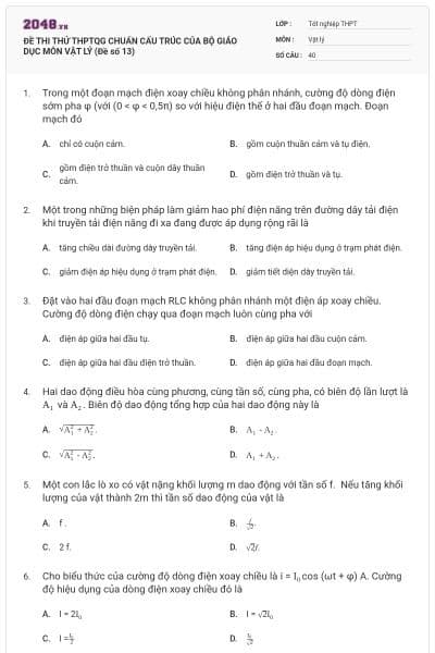ĐỀ THI THỬ THPTQG CHUẨN CẤU TRÚC CỦA BỘ GIÁO DỤC MÔN VẬT LÝ (Đề số 13)
