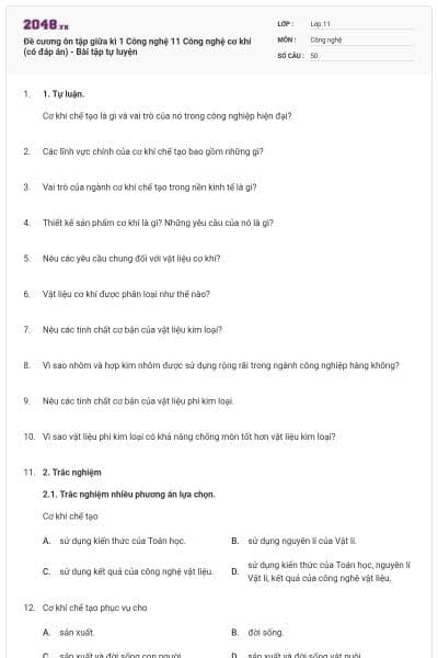 Đề cương ôn tập giữa kì 1 Công nghệ 11 Công nghệ cơ khí (có đáp án) - Bài tập tự luyện