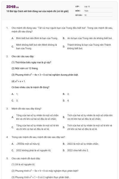 10 Bài tập Cách xét tính đúng sai của mệnh đề (có lời giải)