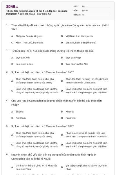 43 câu  Trắc nghiệm Lịch sử 11 Bài 4 (có đáp án): Các nước Đông Nam Á cuối thế kỉ XIX - đầu thế kỉ XX