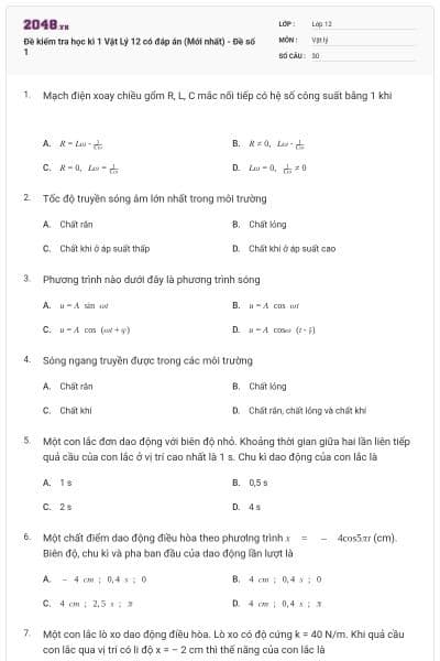 Đề kiểm tra học kì 1 Vật Lý 12 có đáp án (Mới nhất) - Đề số 1