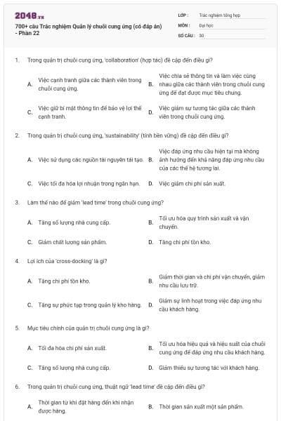 700+ câu Trắc nghiệm Quản lý chuỗi cung ứng (có đáp án) - Phần 22