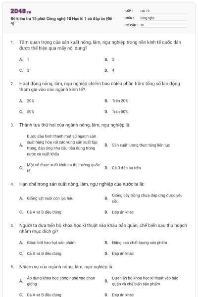 Đề kiểm tra 15 phút Công nghệ 10 Học kì 1 có đáp án (Đề 4)