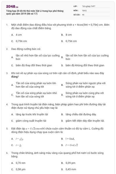Tổng hợp 20 đề thi thử môn Vật Lí trung học phổ thông quốc gia năm 2019 (Đề số 17)