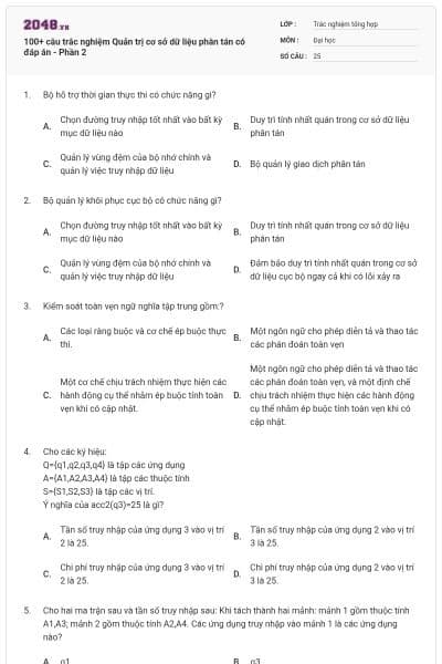100+ câu trắc nghiệm Quản trị cơ sở dữ liệu phân tán có đáp án - Phần 2