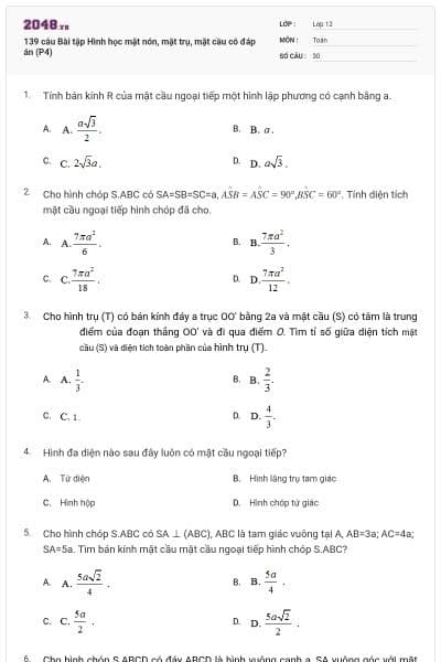 139 câu Bài tập Hình học mặt nón, mặt trụ, mặt cầu có đáp án (P4)