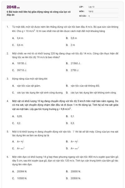 6 Bài toán mối liên hệ giữa động năng và công của lực có đáp án