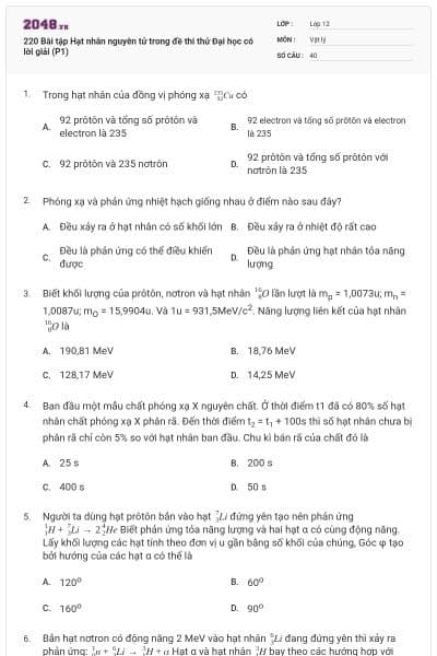 220 Bài tập Hạt nhân nguyên tử trong đề thi thử Đại học có lời giải (P1)