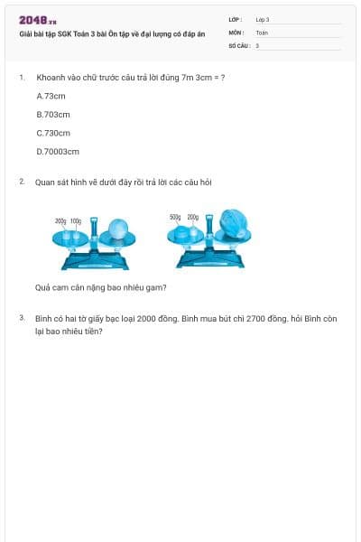 Giải bài tập SGK Toán 3 bài Ôn tập về đại lượng có đáp án