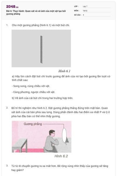 Bài 6: Thực hành: Quan sát và vẽ ảnh của một vật tạo bởi gương phẳng