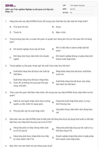 600+ câu Trắc nghiệm Nghiệp vụ hải quan (có đáp án) - Phần 16