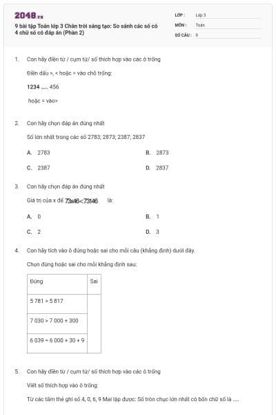 9 bài tập Toán lớp 3 Chân trời sáng tạo: So sánh các số có 4 chữ số có đáp án (Phần 2)