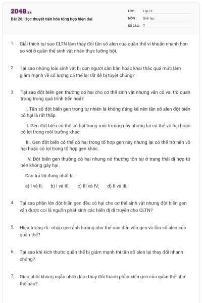 Bài 26: Học thuyết tiến hóa tổng hợp hiện đại