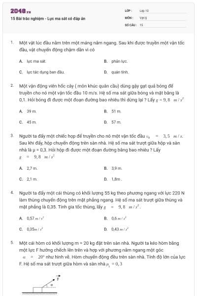 15 Bài trắc nghiệm - Lực ma sát có đáp án