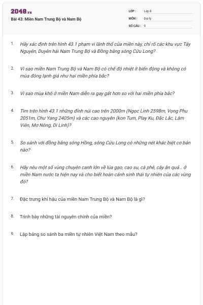 Bài 43: Miền Nam Trung Bộ và Nam Bộ