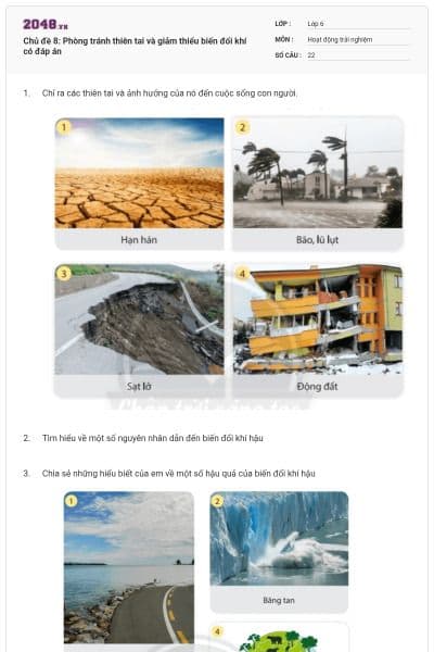 Chủ đề 8: Phòng tránh thiên tai và giảm thiểu biến đổi khí có đáp án