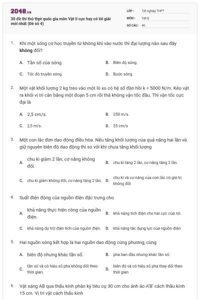 30 đề thi thử thpt quốc gia môn Vật lí cực hay có lời giải mới nhất (Đề số 4)