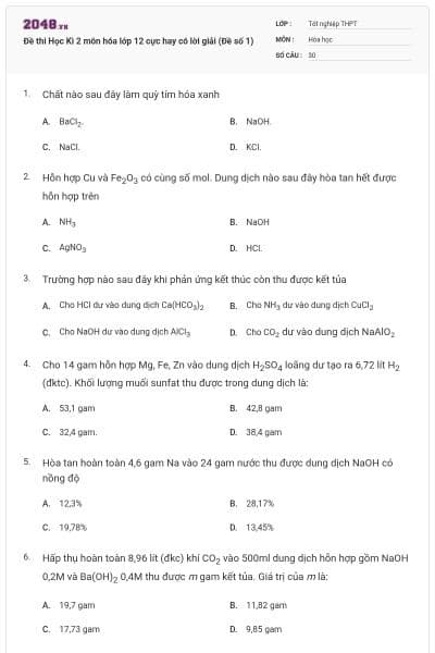 Đề thi Học Kì 2 môn hóa lớp 12 cực hay có lời giải (Đề số 1)