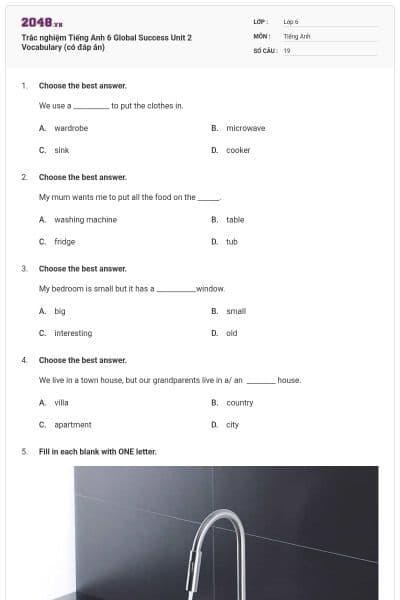 Trắc nghiệm Tiếng Anh 6 Global Success Unit 2 Vocabulary (có đáp án)