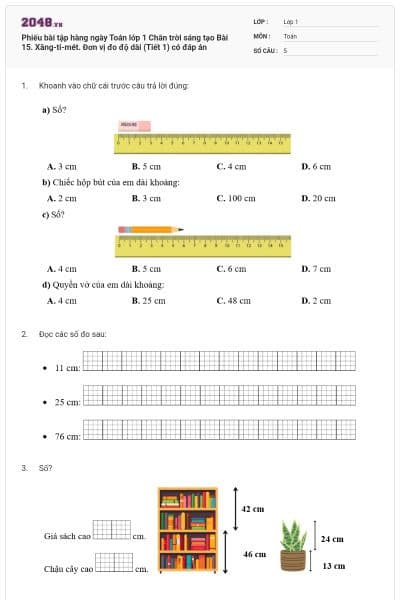 Phiếu bài tập hàng ngày Toán lớp 1 Chân trời sáng tạo Bài 15. Xăng-ti-mét. Đơn vị đo độ dài (Tiết 1) có đáp án