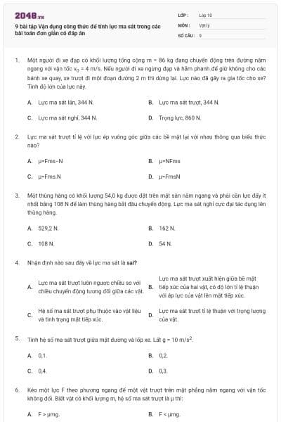 9 bài tập Vận dụng công thức để tính lực ma sát trong các bài toán đơn giản có đáp án
