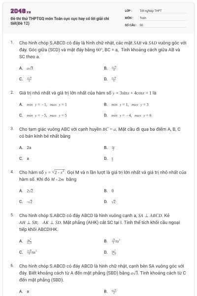 Đề thi thử THPTGQ môn Toán cực cực hay có lời giải chi tiết(Đề 12)