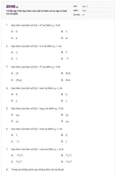 10 Bài tập Tính đạo hàm của một số hàm số sơ cấp cơ bản (có lời giải)