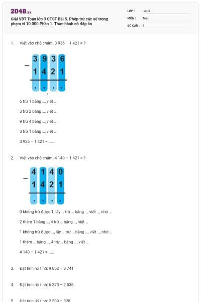 Giải VBT Toán lớp 3 CTST Bài 5. Phép trừ các số trong phạm vi 10 000 Phần 1. Thực hành có đáp án