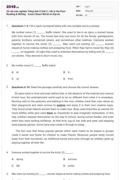 20 câu trắc nghiệm Tiếng Anh 9 Unit 2. Life in the Past - Reading & Writing - iLearn Smart World có đáp án