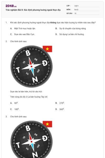 Trắc nghiệm Bài 8: Xác định phương hướng ngoài thực địa
